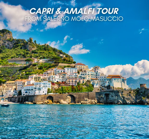 Capri and Amalfi Tour departing from Salerno Masuccio